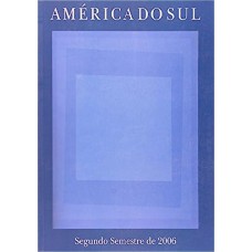 América do Sul - Segundo Semestre de 2006