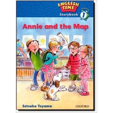 English Time 1: Storybook: Annie and the Map