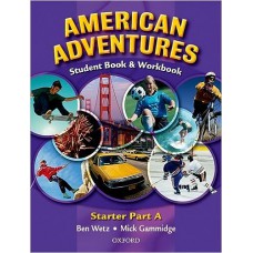 American Adventures Starter: Student and Workbook A