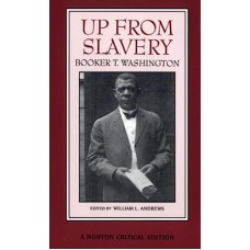 Up From Slavery Vol. 1