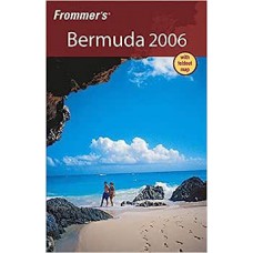 Frommer s® Bermuda 2006