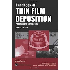 Handbook Of Thin Film Deposition Techniques Principles, Methods, Equipment And Applications, Second