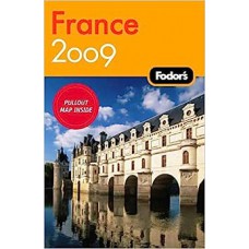 Fodor''''s France 2009