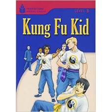 Kung Fu Kid: Foundations Reading Library 3