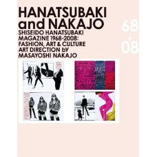 Hanatsubaki And Nakajo - Shiseido Hanatsubaki Magazine 1968-2008