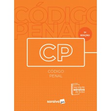 Código penal - Legislação Saraiva de Bolso -7ª edição 2022