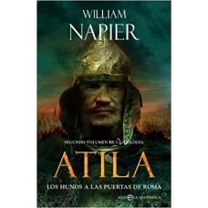 Atila. Volumen II: Los hunos a las puertas de Roma