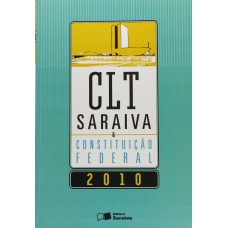 Clt Saraiva e Constituição Federal 2010