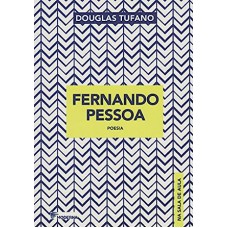 Fernando Pessoa: Poesia - Série na Sala de Aula