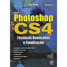 Adobe Photoshop Cs4 - Técnicas Avançadas e Finalização