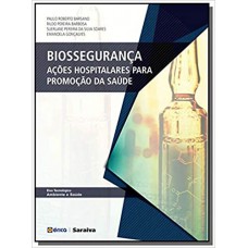 Biosseguranca - A H Promocao Saude