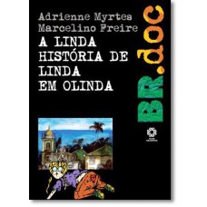 Col. BR.doc - A Linda História de Linda em Olinda, A