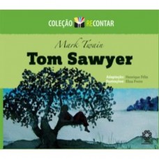Col. Recontar - As Aventuras de Tom Sawyer