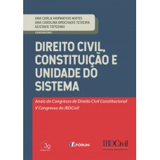 Direito civil - Constituição e unidade do sistema