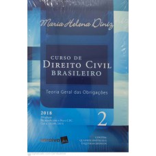 Curso de Direito Civil Brasileiro: Teoria Geral das Obrigações - Vol.2
