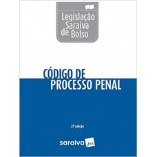 Legislação Saraiva de Bolso. Código de Processo Penal Livro de bolso