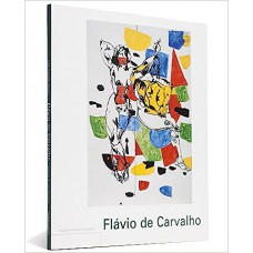 Flávio de Carvalho - English Version - Coleção Espaços da Arte Brasileira
