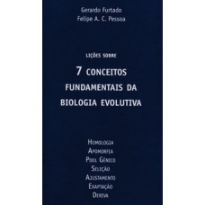 Lições Sobre 7 Conceitos Fundamentais da Biologia Evolutiva