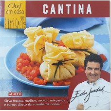 Cantina - Chef em casa