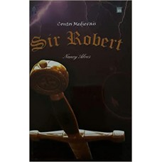 Contos Medievais - Sir Robert