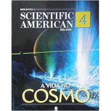 A VIDA NO COSMO - BIBLIOTECA SCIENTIFIC AMERICAN BRASIL - VOLUME 4