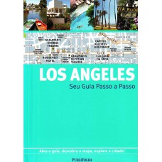 Los Angeles: Seu Guia Passo a Passo - Abra o Guia, Descubra o Mapa e Explore a Cidade!