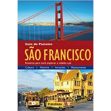 São Francisco - Guia de Passeios