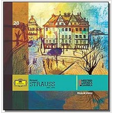 Coleção Mestres da Música Clássica - Richard Strauss - 20