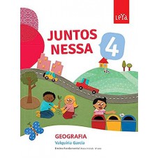 Juntos Nessa: Geografia - 4º Ano