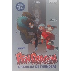 Shogun Shonen Pen Dragon:  A batalha de Thunders vol. 04