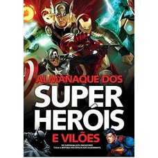 Almanaque dos Super Heróis e Vilões
