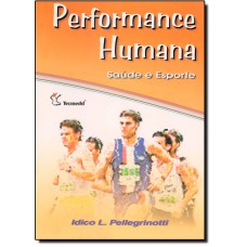 Performance Humana: Saúde e Esporte
