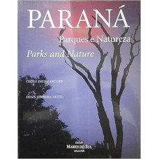 Paraná. Parques e Natureza