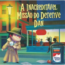 A Inacreditável Missão do Detetive Dan